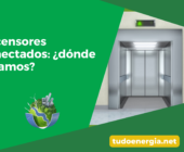 Ascensores conectados: ¿dónde estamos?