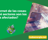 Internet de las cosas: ¿qué sectores son los más afectados?
